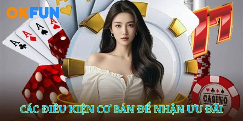 clb-okfun-clb-vip-dieu-kien